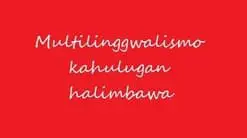 Multilinggwalismo – Kahulugan at Halimbawa